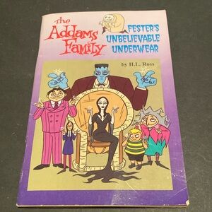 “The Addams Family, Fester’s Unbelievable Underwear,” Paperback